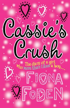 Cover of the book Cassie's Crush by Lou Kuenzler
