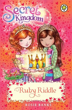 Cover of the book Secret Kingdom: Ruby Riddle by Adam Blade