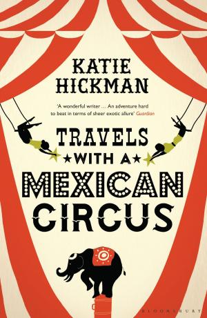 Cover of the book Travels with a Mexican Circus by Howard Hughes