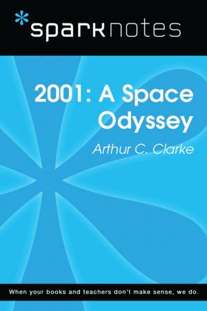 Book cover of 2001: A Space Odyssey (SparkNotes Literature Guide)