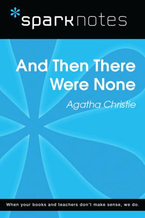 Cover of the book And Then There Were None (SparkNotes Literature Guide) by SparkNotes