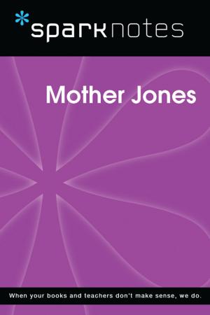 Book cover of Mother Jones (SparkNotes Biography Guide)
