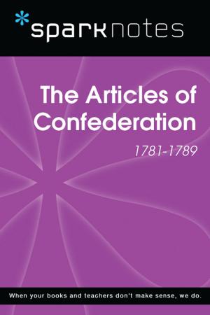 Cover of The Articles of Confederation (1781-1789) (SparkNotes History Note)