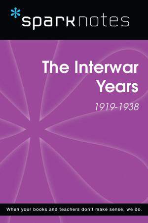 Cover of The Interwar Years (1919-1938) (SparkNotes History Note)