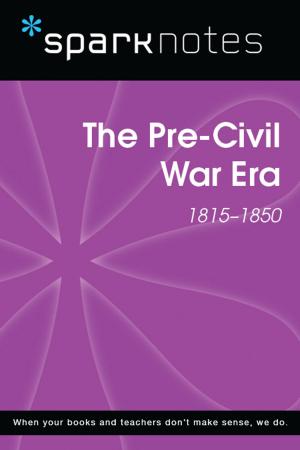 Book cover of Pre-Civil War (1815-1850) (SparkNotes History Note)