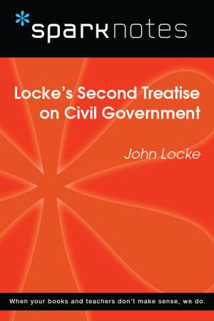 Book cover of Locke's Second Treatise on Civil Government (SparkNotes Philosophy Guide)