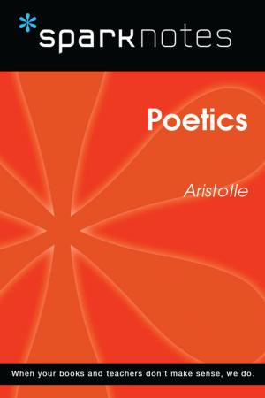Book cover of Poetics (SparkNotes Philosophy Guide)