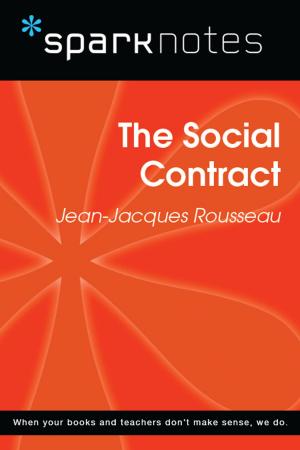 Book cover of The Social Contract (SparkNotes Philosophy Guide)