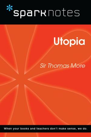 Book cover of Utopia (SparkNotes Philosophy Guide)