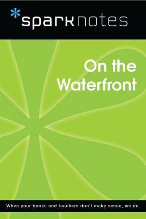Cover of the book On the Waterfront (SparkNotes Film Guide) by Melissa Donovan
