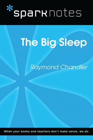 Book cover of The Big Sleep (SparkNotes Literature Guide)