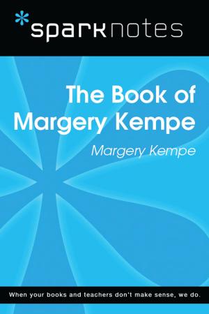 Book cover of The Book of Margery Kempe (SparkNotes Literature Guide)