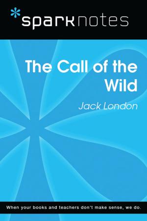 Book cover of Call of the Wild (SparkNotes Literature Guide)