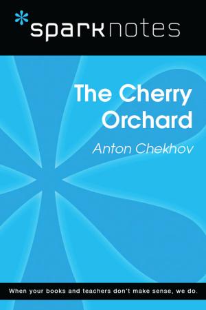Book cover of The Cherry Orchard (SparkNotes Literature Guide)