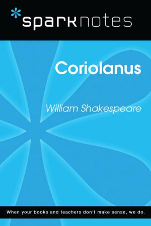 Cover of the book Coriolanus (SparkNotes Literature Guide) by SparkNotes