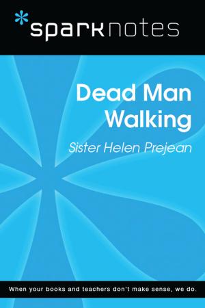 Cover of Dead Man Walking (SparkNotes Literature Guide)