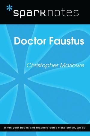 Cover of the book Dr. Faustus (SparkNotes Literature Guide) by K. Candis Best, Ph.D.