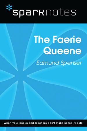 Book cover of The Faerie Queen (SparkNotes Literature Guide)
