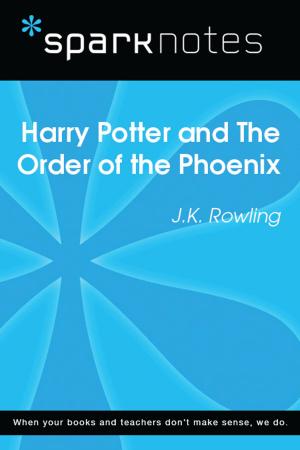 Book cover of Harry Potter and the Order of the Phoenix (SparkNotes Literature Guide)