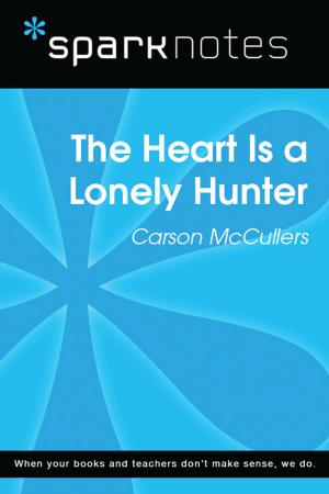Cover of the book The Heart is a Lonely Hunter (SparkNotes Literature Guide) by SparkNotes