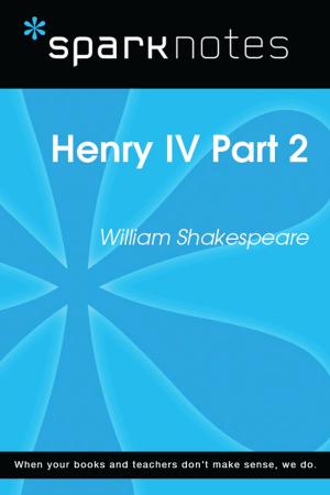 Cover of the book Henry IV Part 2 (SparkNotes Literature Guide) by SparkNotes