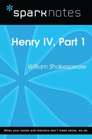 Book cover of Henry IV, Part I (SparkNotes Literature Guide)