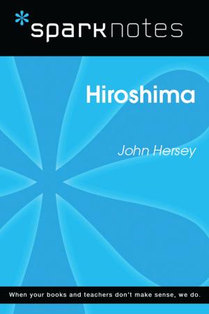 Cover of Hiroshima (SparkNotes Literature Guide)