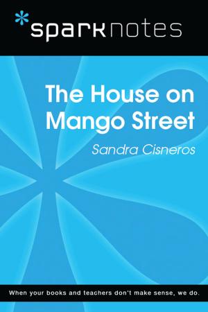 Cover of the book The House on Mango Street (SparkNotes Literature Guide) by SparkNotes
