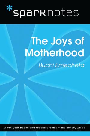 Book cover of The Joys of Motherhood (SparkNotes Literature Guide)
