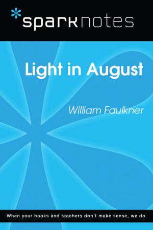 Cover of the book Light in August (SparkNotes Literature Guide) by SparkNotes