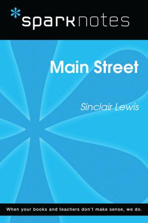 Book cover of Main Street (SparkNotes Literature Guide)
