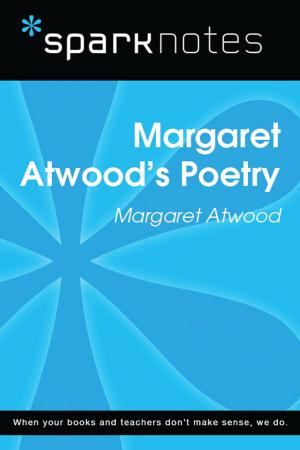 Cover of the book Margaret Atwood's Poetry (SparkNotes Literature Guide) by Jan Bono