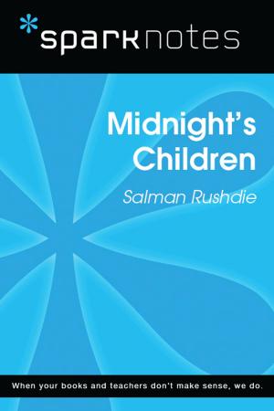 Book cover of Midnight's Children (SparkNotes Literature Guide)