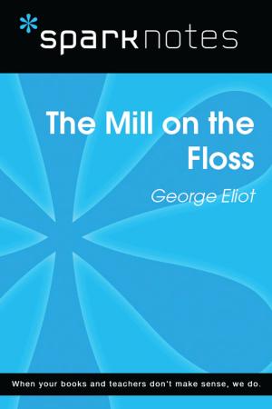 Cover of the book The Mill on the Floss (SparkNotes Literature Guide) by Patrick GARLATTI