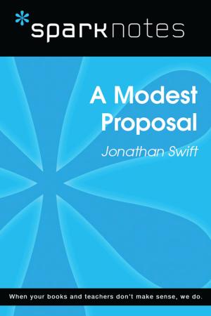 Book cover of A Modest Proposal (SparkNotes Literature Guide)