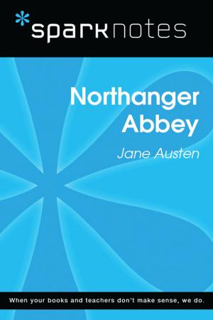 Cover of Northanger Abbey (SparkNotes Literature Guide)