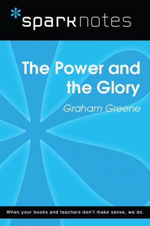 Cover of The Power and the Glory (SparkNotes Literature Guide)