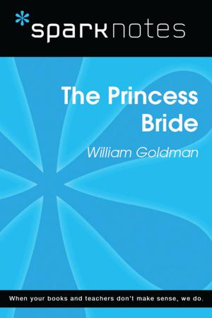 bigCover of the book The Princess Bride (SparkNotes Literature Guide) by 