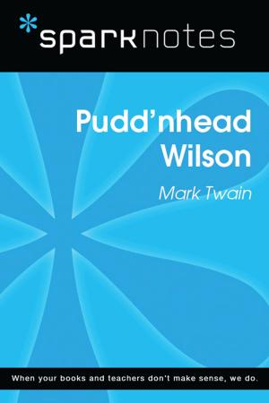 Cover of Pudd'nhead Wilson (SparkNotes Literature Guide)