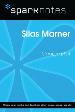Book cover of Silas Marner (SparkNotes Literature Guide)