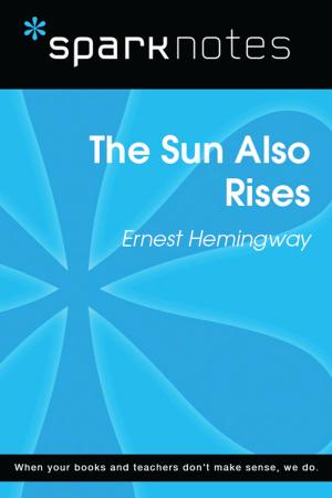 Book cover of The Sun Also Rises (SparkNotes Literature Guide)