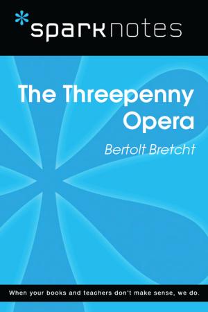 Book cover of The Threepenny Opera (SparkNotes Literature Guide)