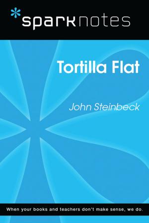 Cover of the book Tortilla Flat (SparkNotes Literature Guide) by SparkNotes