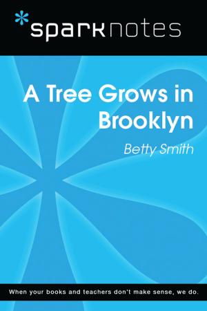 Book cover of A Tree Grows in Brooklyn (SparkNotes Literature Guide)