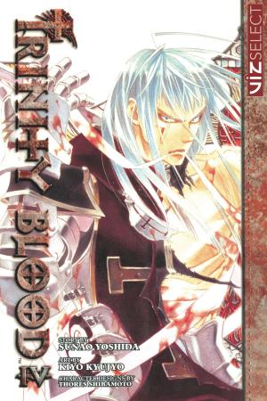 Cover of the book Trinity Blood, Vol. 4 by Eiichiro Oda