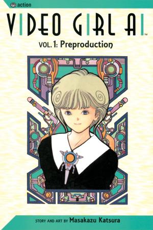 Cover of the book Video Girl Ai, Vol. 1 by Pendleton Ward