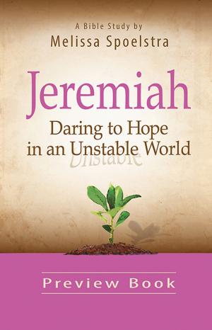 Book cover of Jeremiah - Women's Bible Study Preview Book