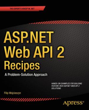 Cover of the book ASP.NET Web API 2 Recipes by Adam Freeman