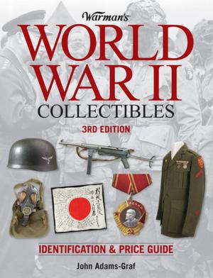 Cover of the book Warman's World War II Collectibles by Tad Burness