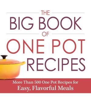 Cover of the book The Big Book of One Pot Recipes by Orrie Hitt